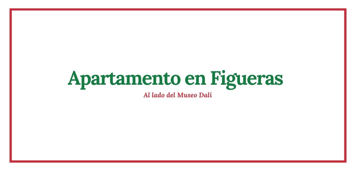 Apartamento en Figueres. Al lado del museo dali